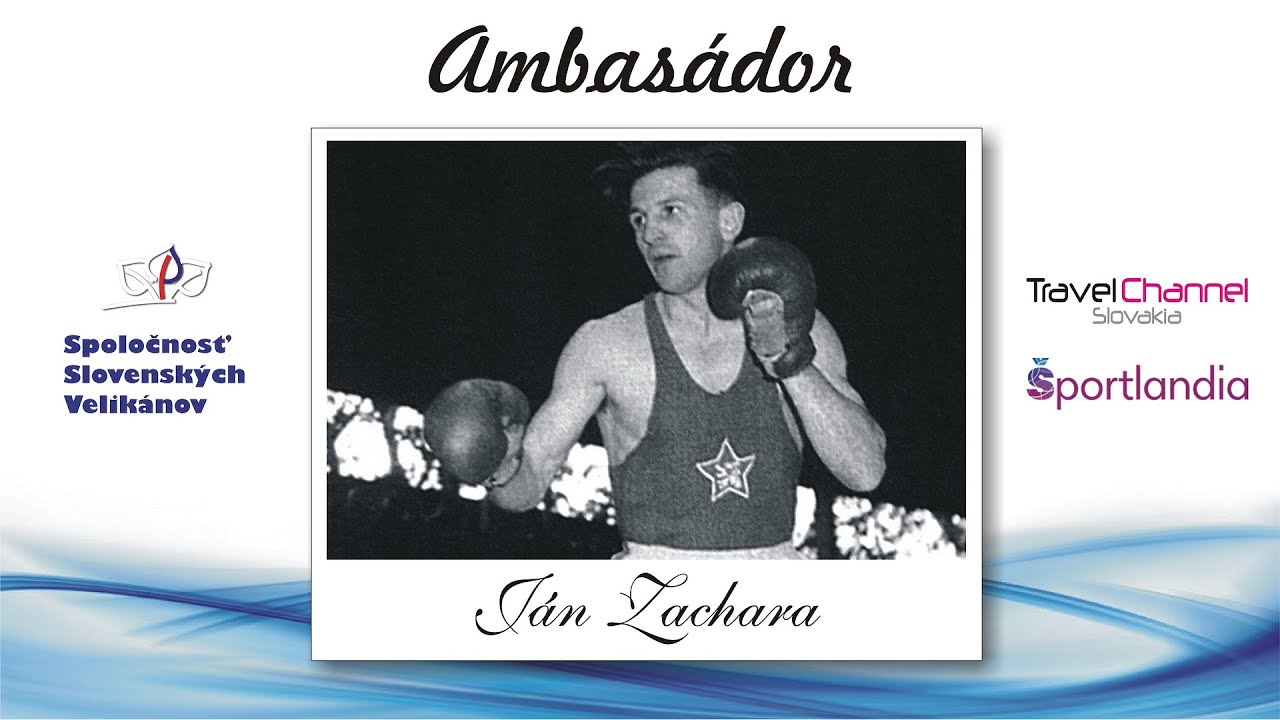 Ján Zachara - AMBASÁDOR