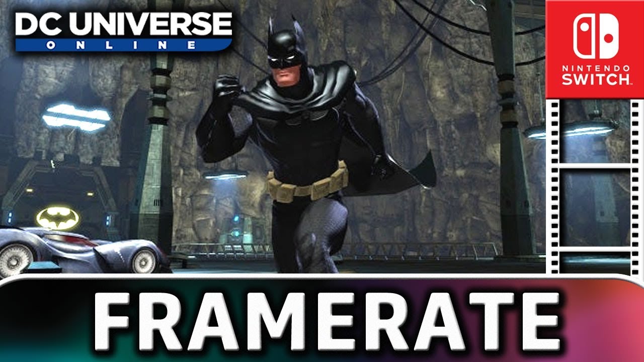 DC Universe Online | Frame Rate TEST on Nintendo Switch