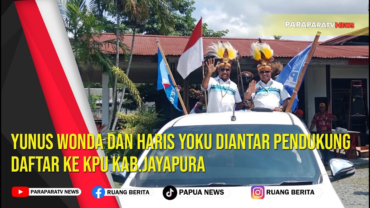 Yunus Wonda dan Haris Yoku diantar Pendukung daftar Ke KPU Kabupaten Jayapura