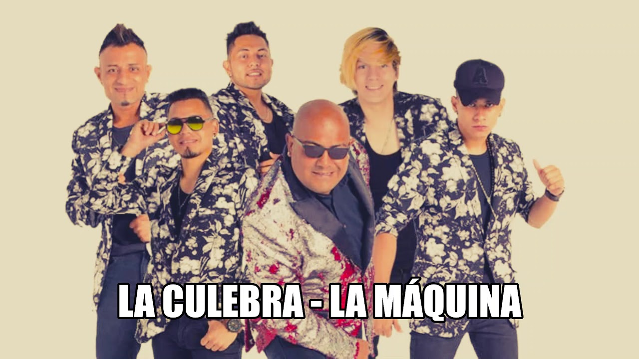 La Culebra - La Máquina