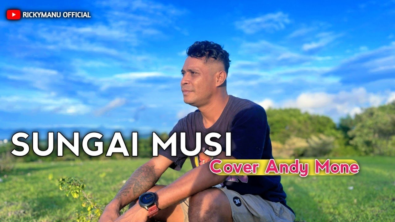 LAGU DANSA 2026 | SUNGAI MUSI | ANDI MONE COVER