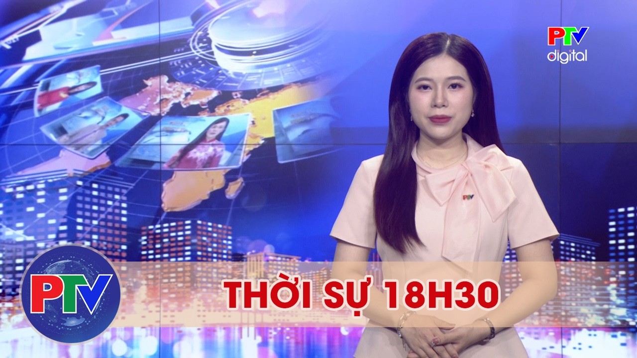Thời sự Phú Thọ 18h30 ngày 2/3/2026 | Tăng cường quản lý đất đai từ cơ sở