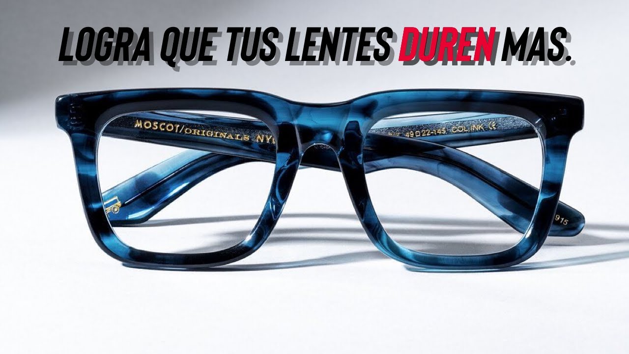 TRUCOS para CUIDAR tus LENTES, TIPS que TODO usuario de LENTES debe SABER.
