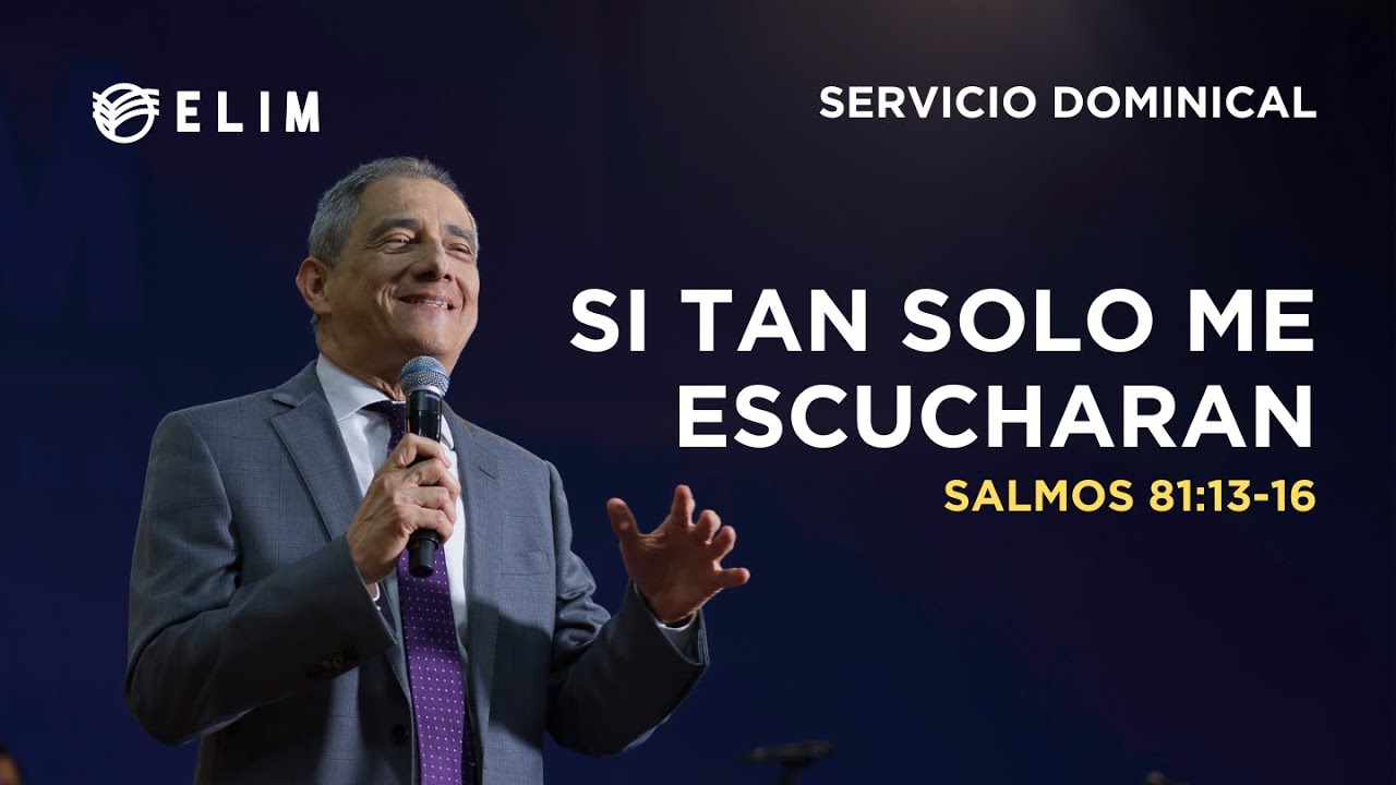 Si tan solo me escucharan | Salmos 81:13-16