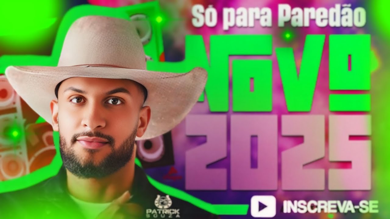PATRICK SOUZA – FORRÓ, XOTE E PISADÃO 2026🔥 | OS SUCESSOS QUE TÃO ESTOURANDO  NO PAREDÃO AO VIVO 💣