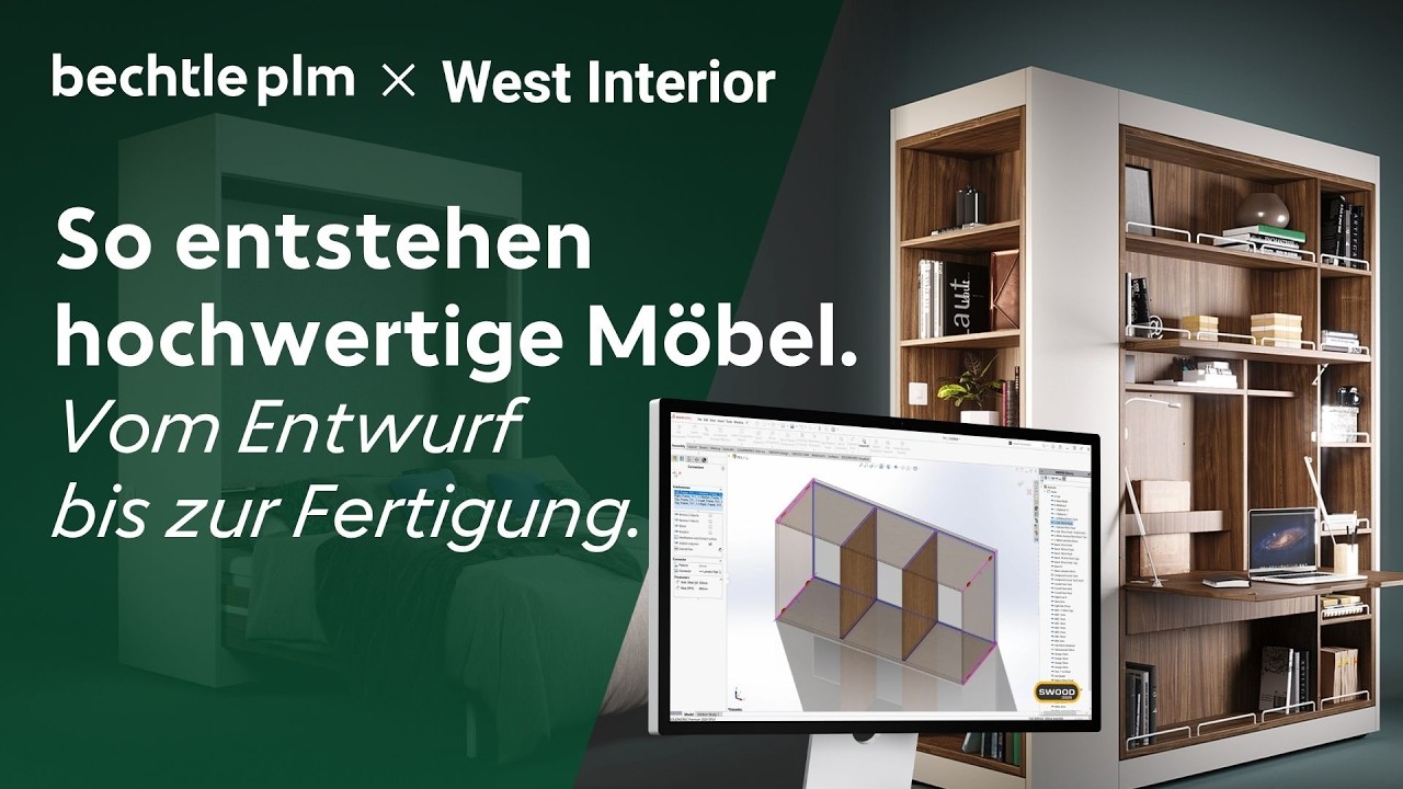 Möbelherstellung von Konstruktion bis Fertigung mit SOLIDWORKS & SWOOD | West Interior