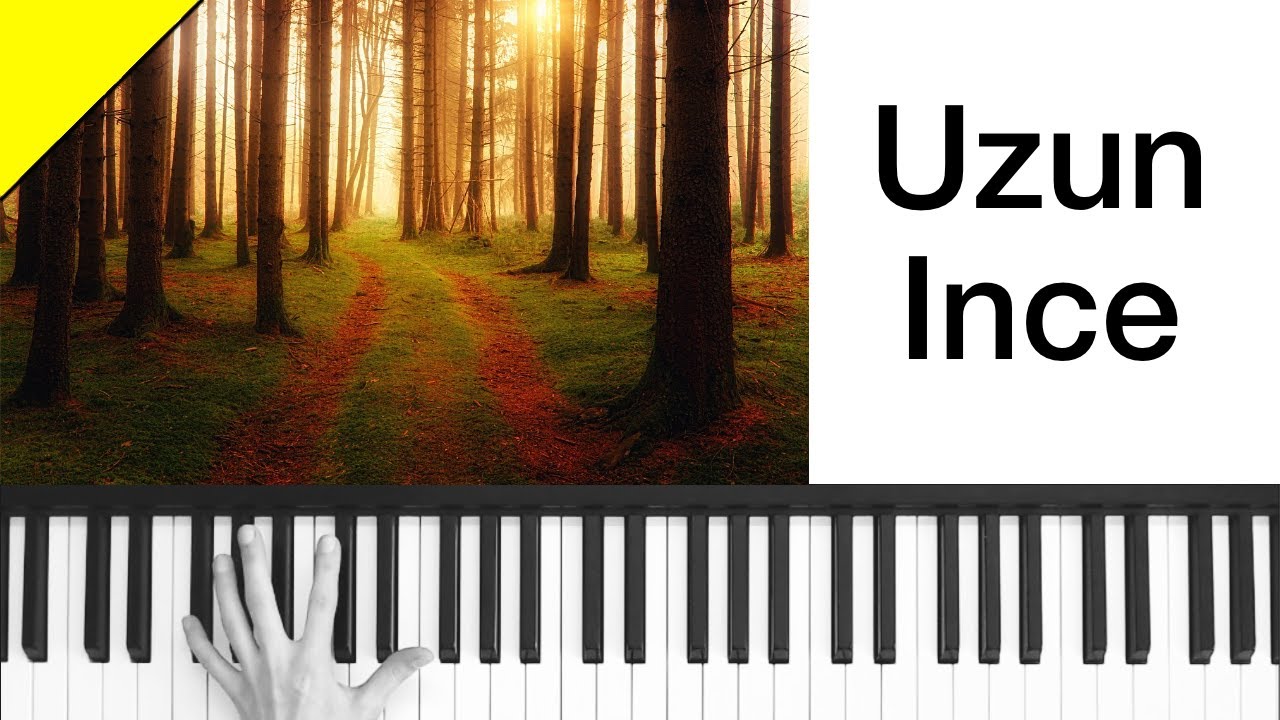 Uzun Ince - Evgeny Grinko - Piano Tutorial