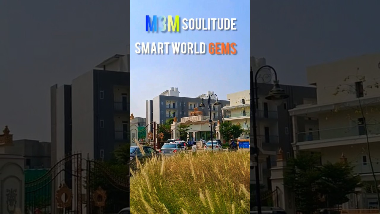 M3M Soulitude / Smart World Gems | 2.5Bhk /.3.5Bhk | @1.3cr | 9310533564 #m3m