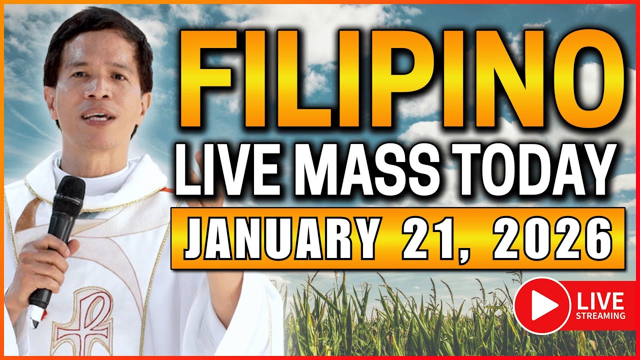 WEDNESDAY FILIPINO LIVE MASS TODAY ONLINE || JANUARY 21, 2026 || FR. JOSEPH FIDEL ROURA