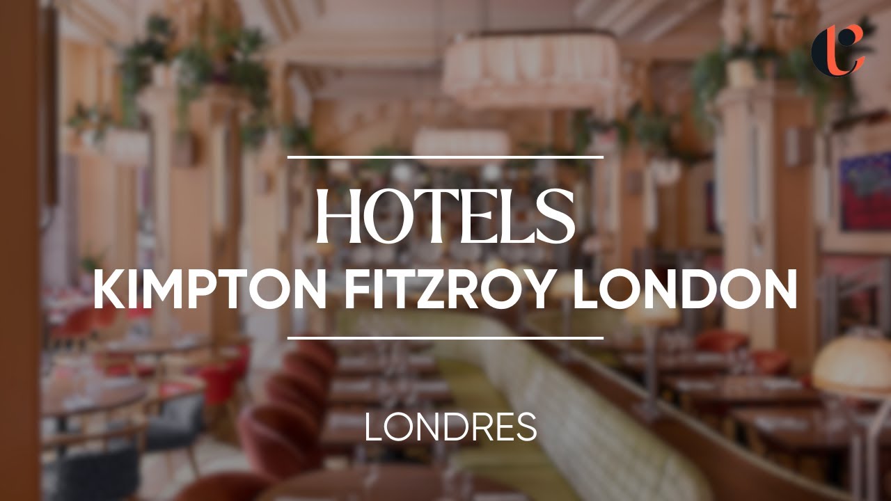 Kimpton Fitzroy London