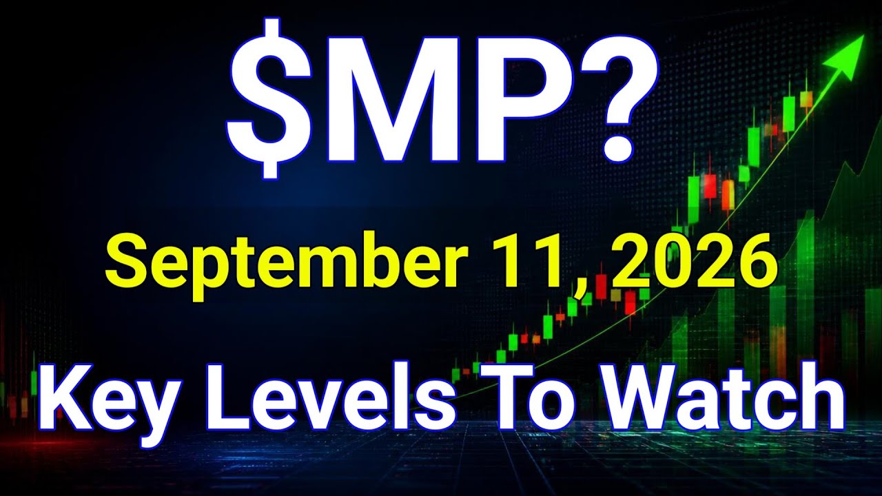 MP Stock Analysis | MP Materials Corp. | September 11, 2026