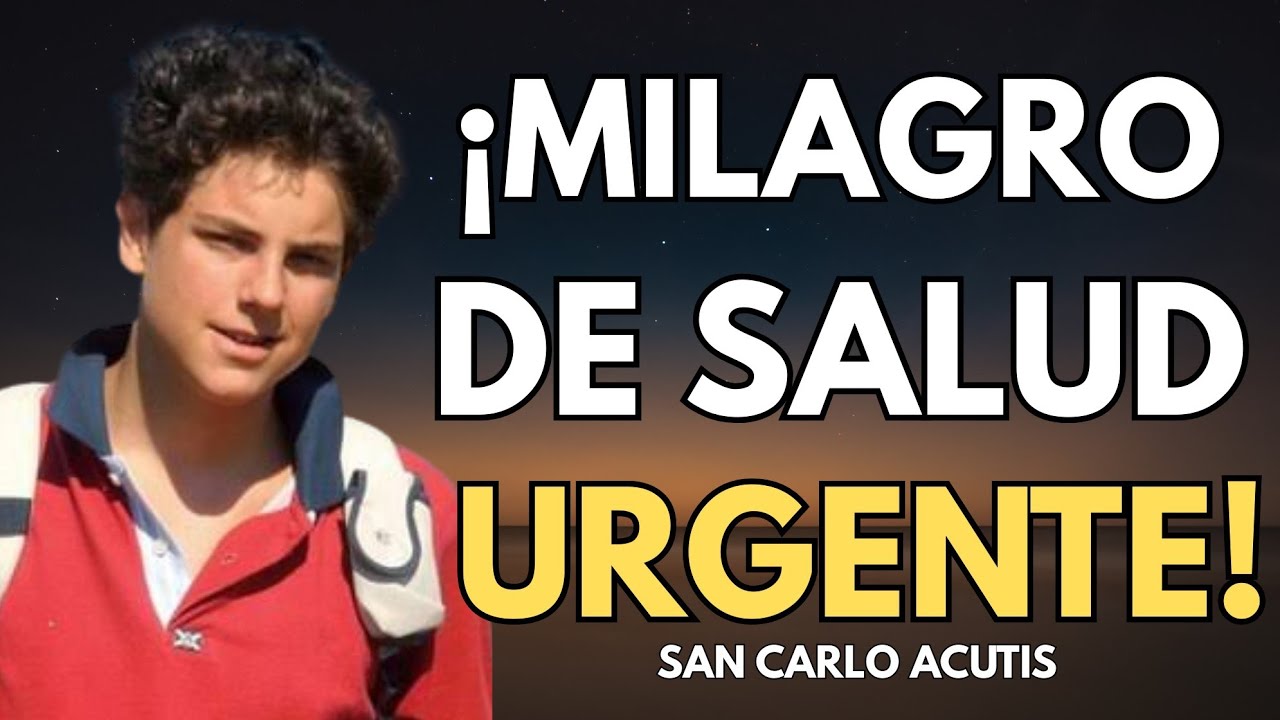 Oración Poderosa a San Carlo Acutis para un Milagro de Salud Urgente y Casos Imposibles.