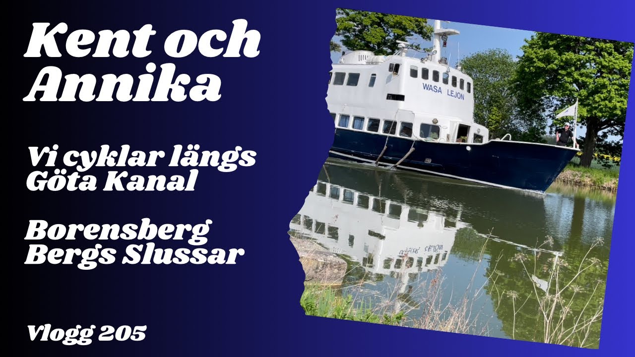 Vi cyklar längs Göta Kanal Vlogg 205 / Husbilsliv