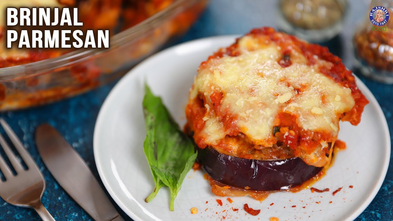 Give a Twist To Your Regular Brinjal! | Eggplant Parmesan | Marinara & Béchamel Sauce Recipe