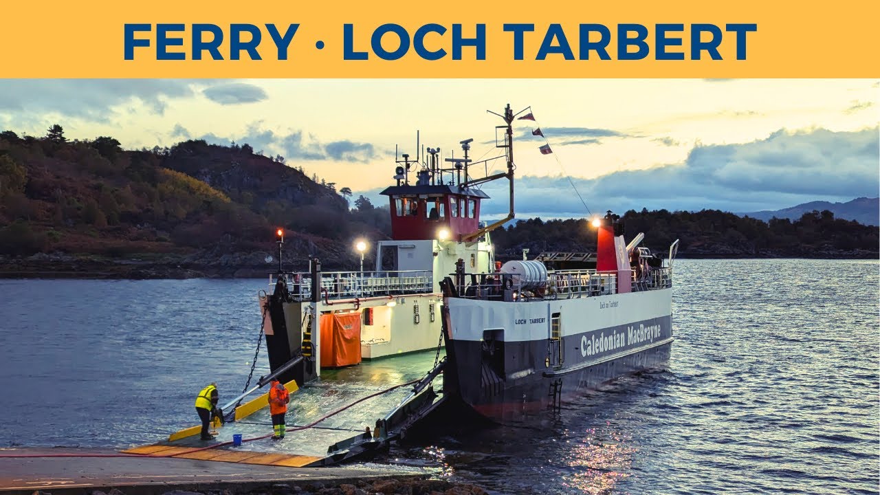 Passage on ferry LOCH TARBERT, Tarbert (Loch Fyne) - Portavadie (Caledonian MacBrayne)