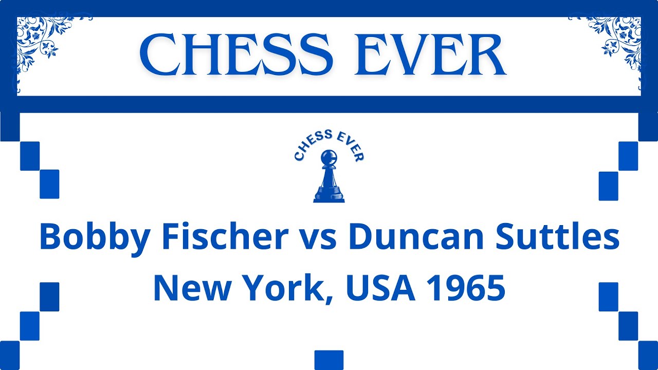 Bobby Fischer vs Duncan Suttles. New York, USA 1965