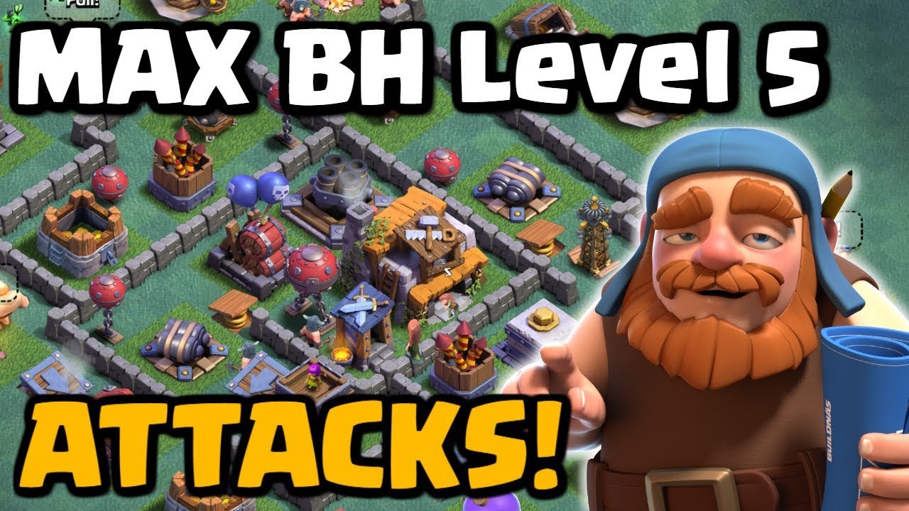 Max Builder Hall Attacks - Level 5 BH5 Gameplay | Clash of Clans New Update 2017