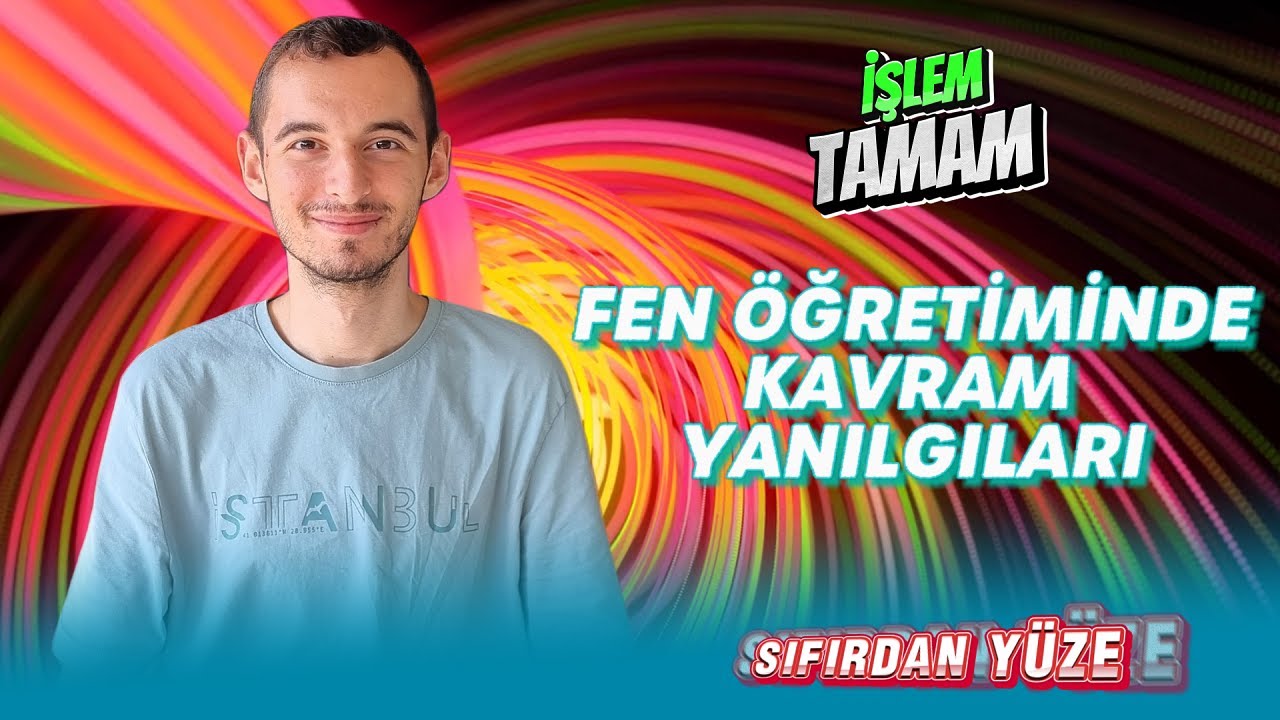 11 - Kavram Yanılgısına Sebep Olan Faktörler | Fen Öğretiminde Kavram Yanılgıları