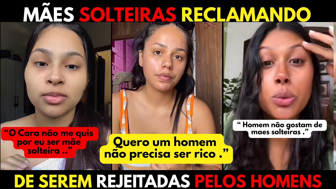 Mães solteiras, E as escolhas erradas, Hoje choram dizendo que o pai do filho não ajuda..