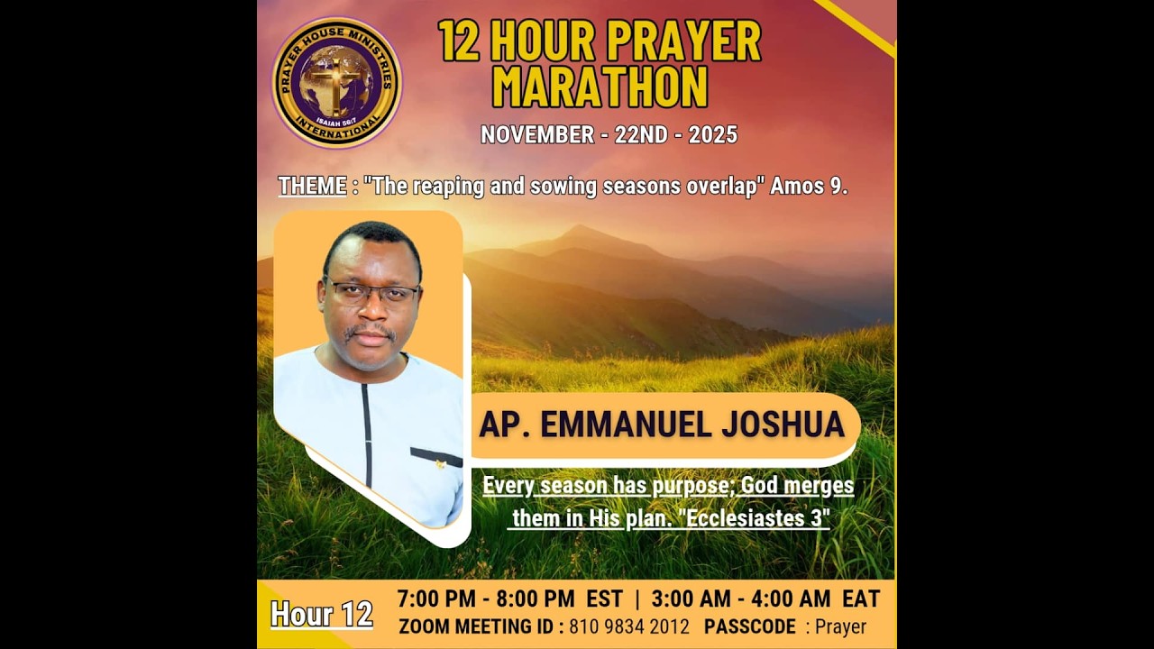 November 12 Hour Prayer Marathon | Hour 12 | Ap. Emmanuel Joshua