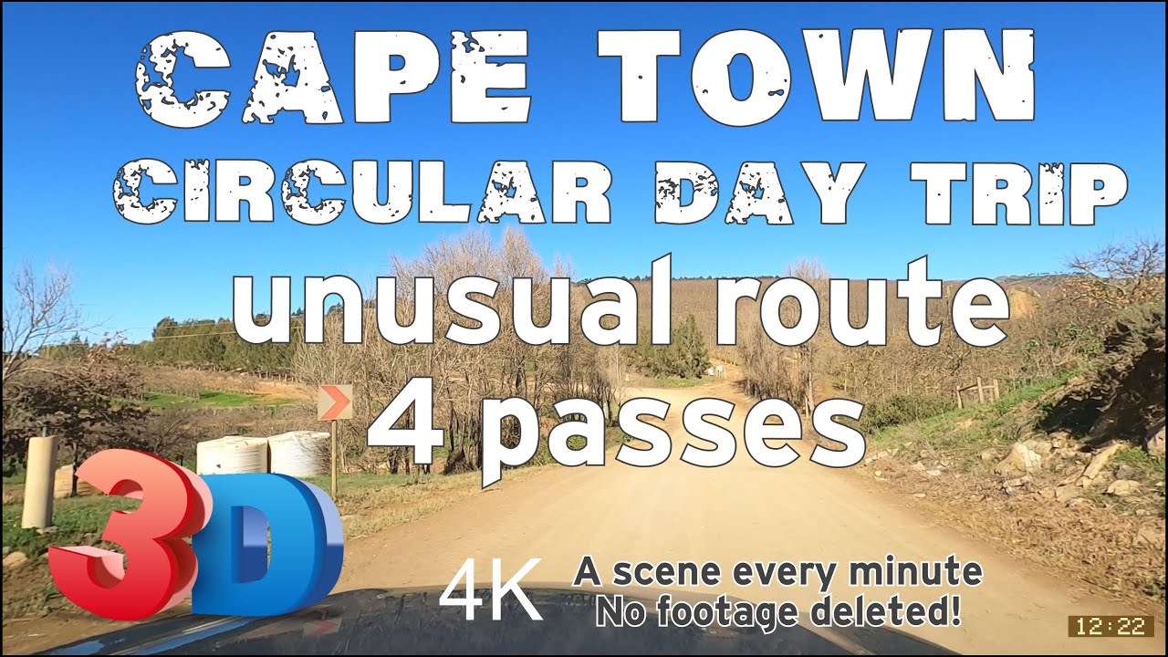 4K Driver's views : Unusual day drive out of Cape Town including 4 passes, one of which is gravel.
