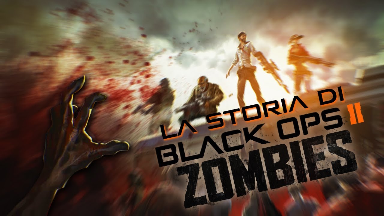 La Storia di COD Zombie - Black Ops 2