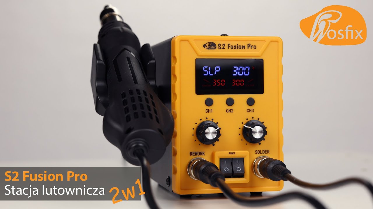 Rosfix S2 Fusion Pro 2w1 &ndash; wszechstronna stacja lutownicza łącząca moduły Hot‑Air i grotową.