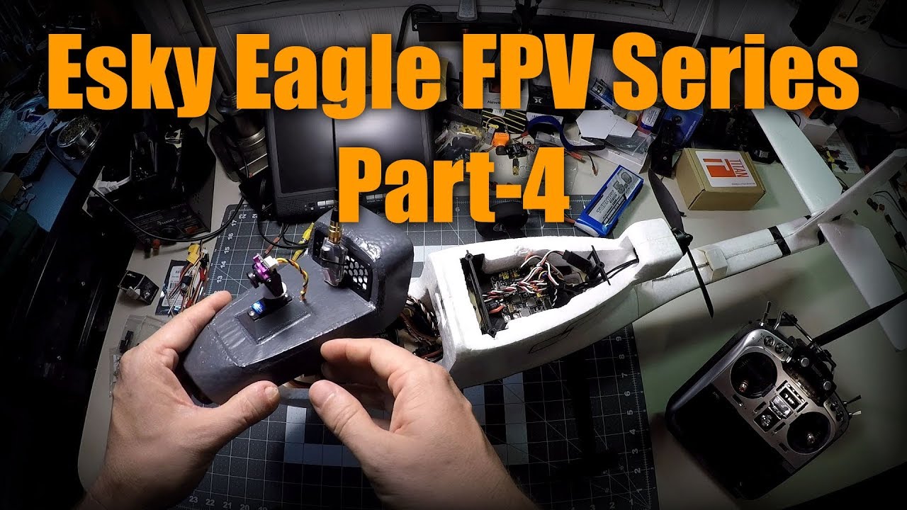 Esky Eagle FPV - Part 4