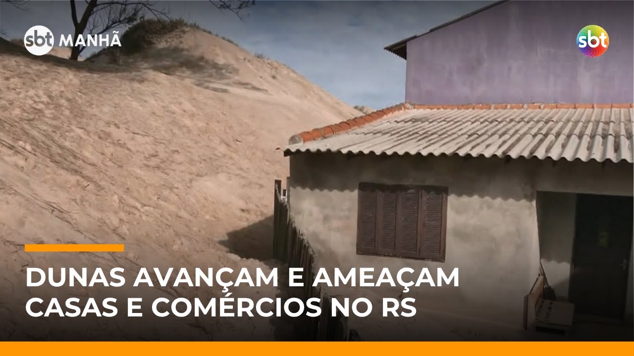 Dunas avan&ccedil;am e amea&ccedil;am casas e com&eacute;rcios no litoral norte do Rio Grande do Sul | #SBTManha