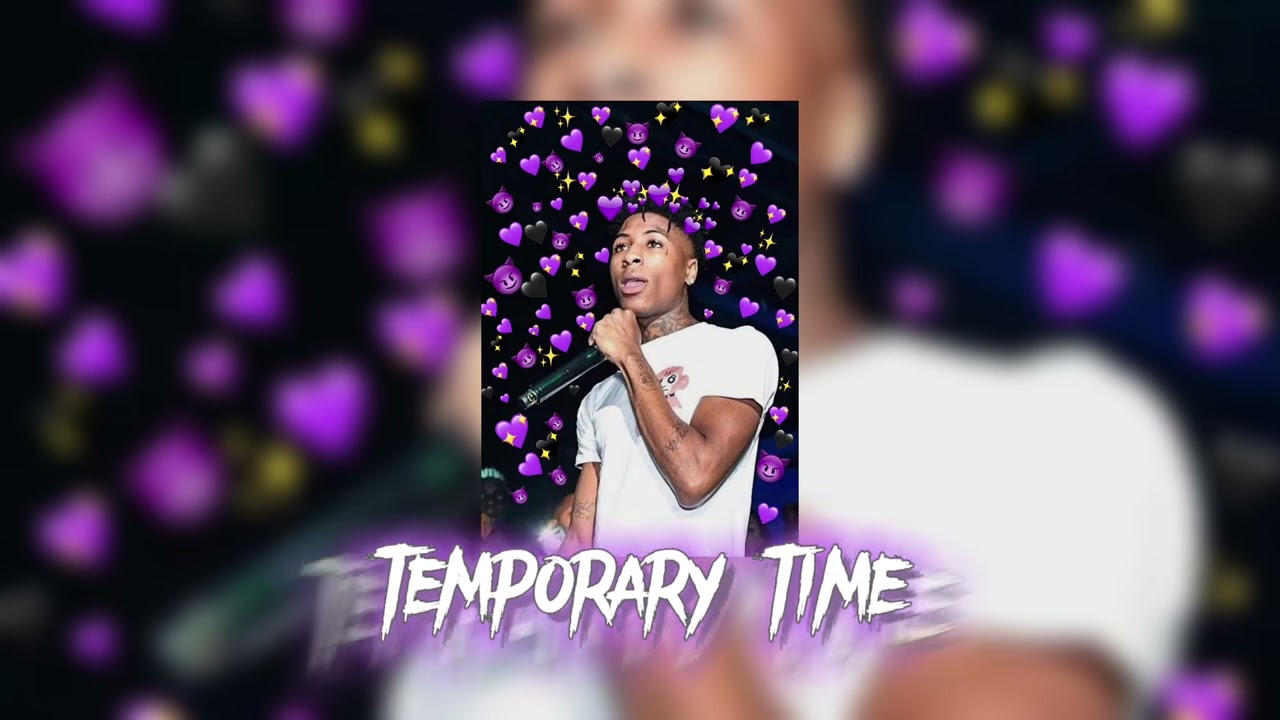 nba youngboy - temporary time (sped up)