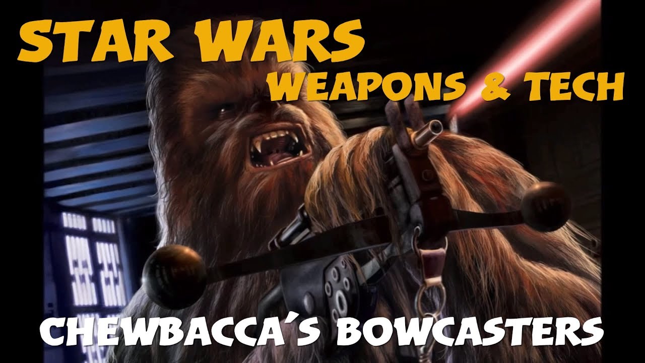 Chewbacca's Bowcasters / Star Wars Weapons & Tech