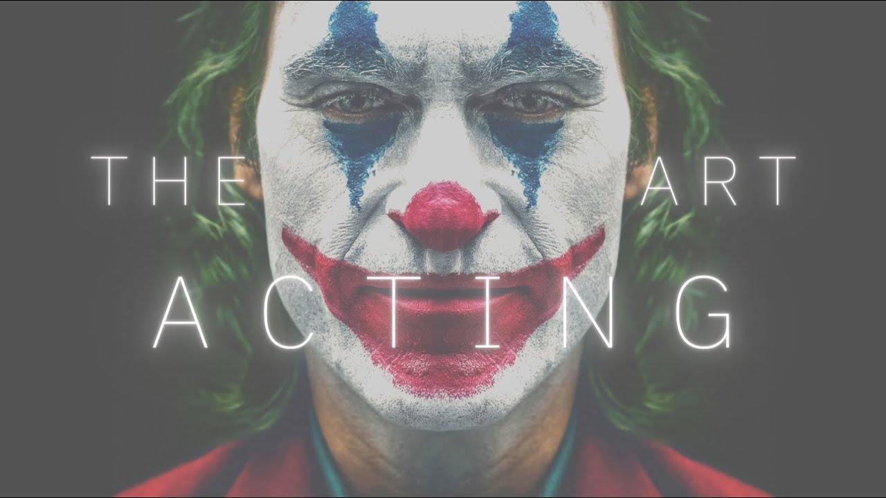 The Art of Acting