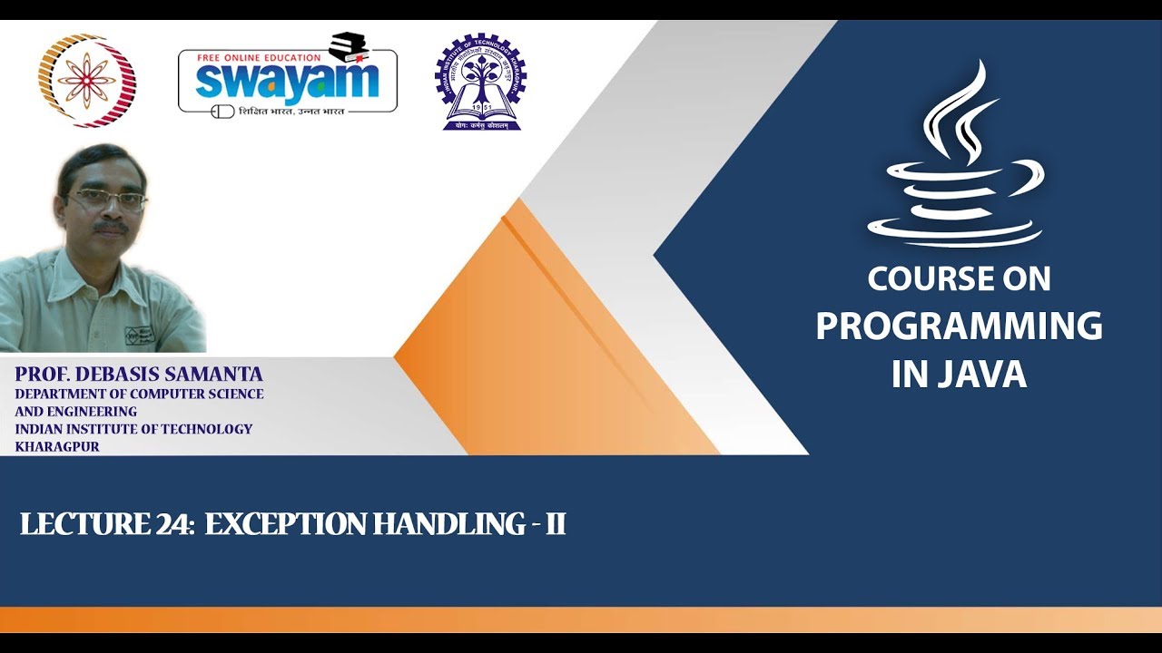 Lecture 24: Exception Handling-II