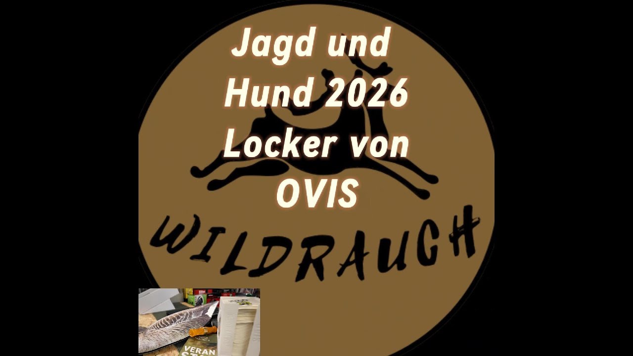 Jagd und Hund 2026 Wildrauch @ Ovis - Der richtige Locker