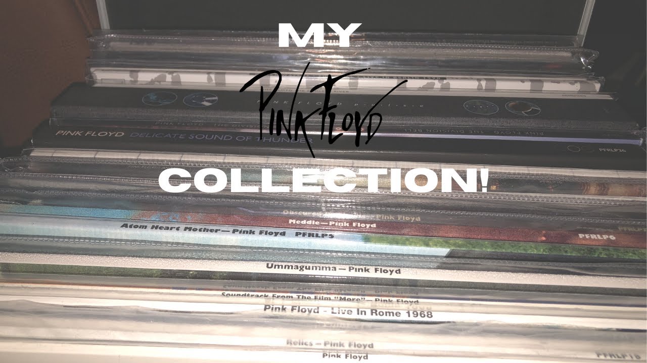 My Pink Floyd Collection!