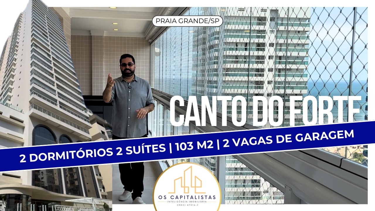 Canto do Forte | Apartamento 2 dormitórios com 2 suítes semi mobiliado | 2 vagas privativas