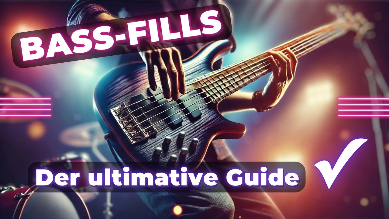 Bass-Fills leicht gemacht – Dein Guide für Anfänger!