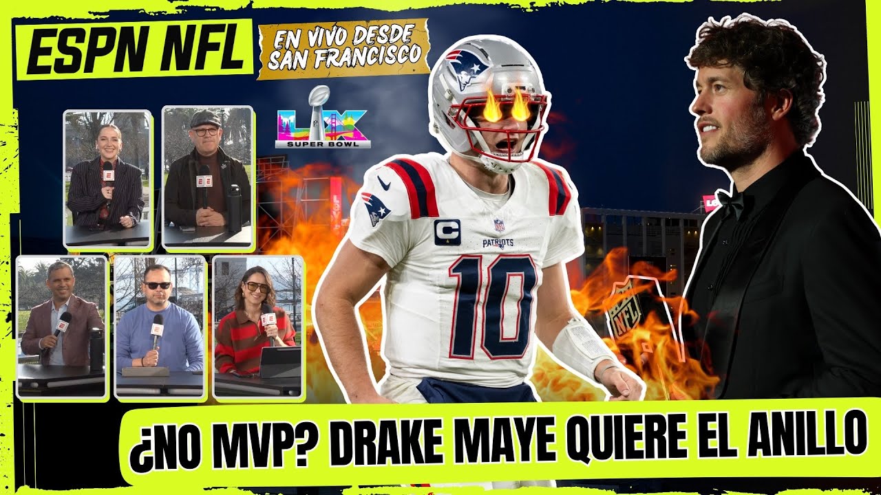 DRAKE MAYE se QUEDÓ sin MVP, pero eso le da MÁS GASOLINA para el SUPER BOWL con PATRIOTS | ESPN NFL