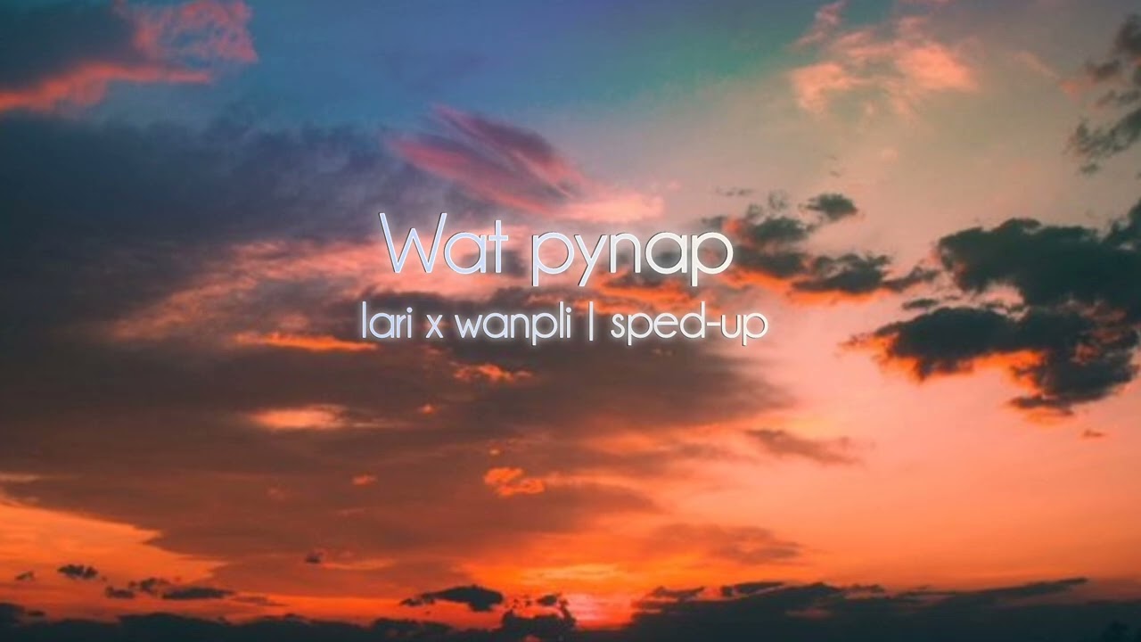 Wat pynap | Iari x Wanpli | sped-up | khasi song |