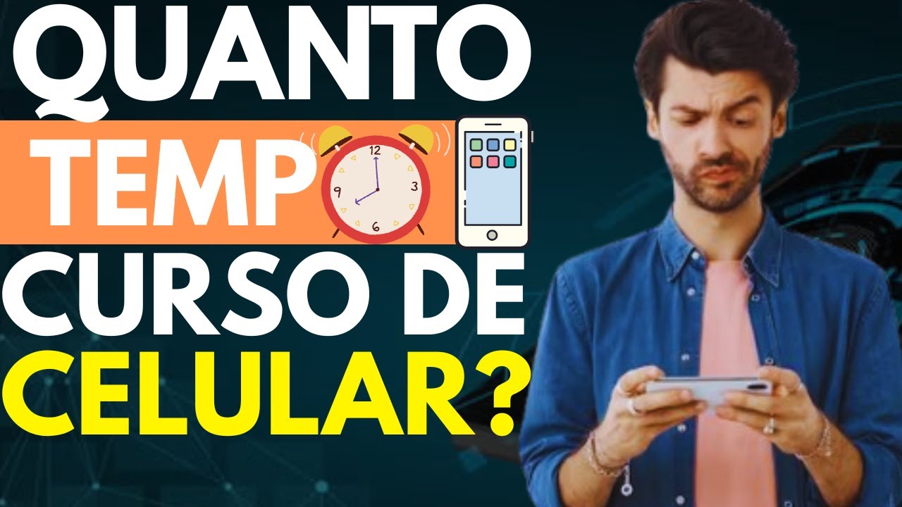 Quanto tempo dura um curso de reparo de celular? CURSO CONSERTO DE CELULAR ONLINE PROFISSIONAL