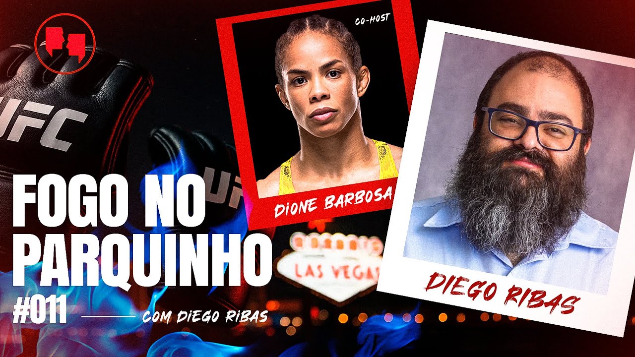 FOGO NO PARQUINHO #011: NOITE TERRÍVEL PARA O BRASIL NO UFC