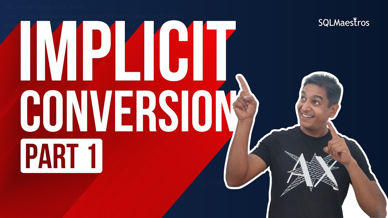 Query Tuning &ndash; Implicit Conversion &ndash; Part 1 (by Amit Bansal)