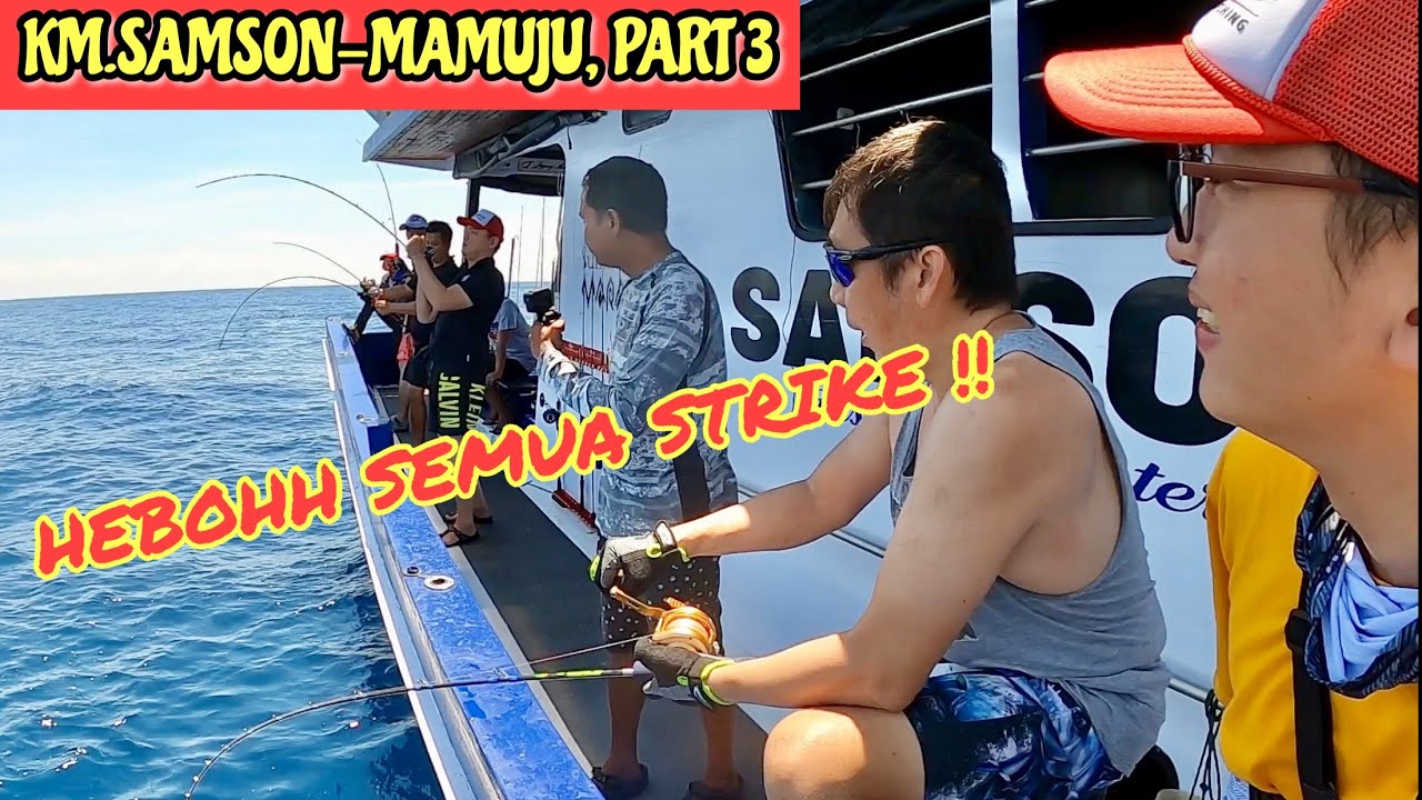 PARADE STRIKE MASAL‼️KM.SAMSON-PART 3 | MAMUJU, SULAWESI BARAT | Episode#87