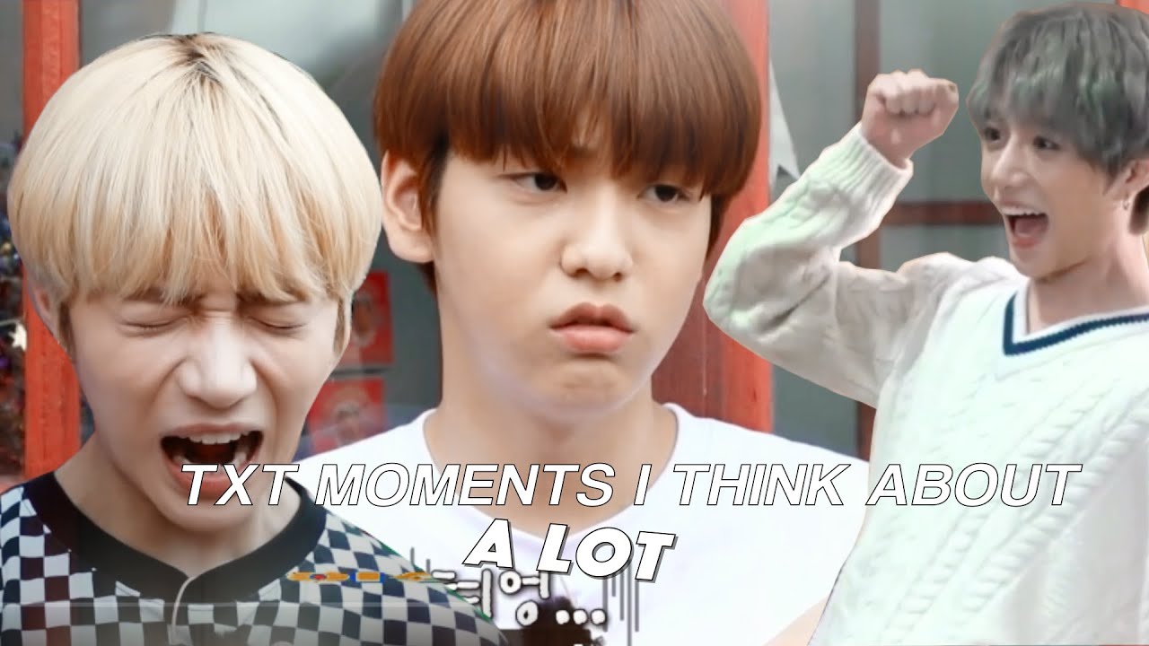 txt moments i think about a lot