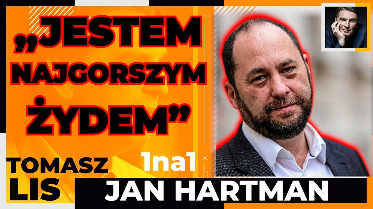 „Jestem najgorszym Żydem” | Tomasz Lis 1na1 Jan Hartman