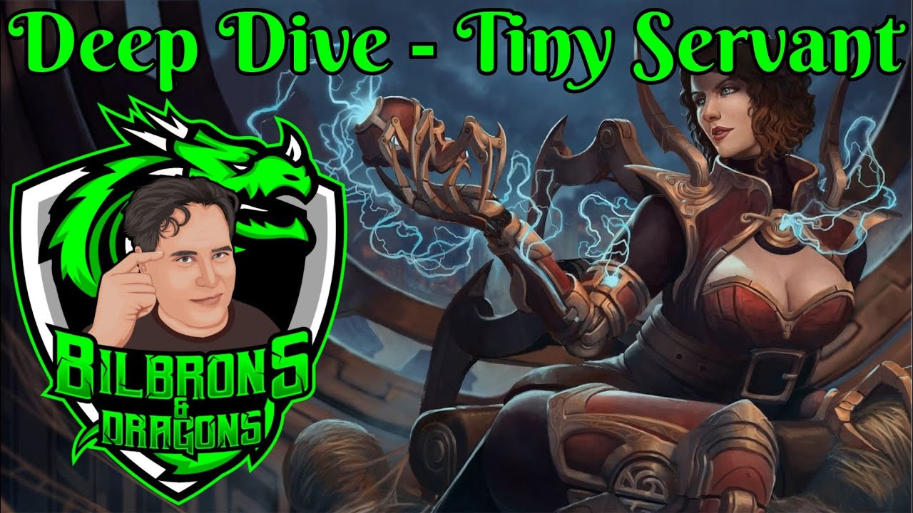 Tiny Servant - Deep Dive Series - D&D 5e