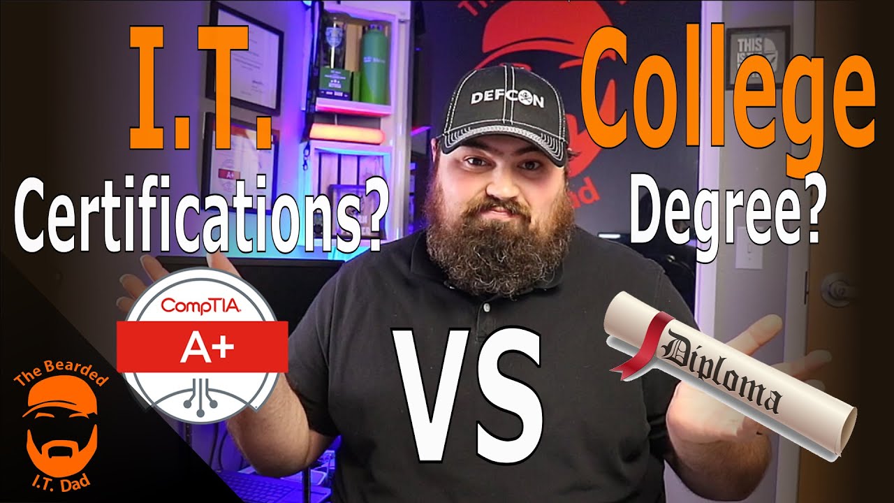 IT Certifications VS College Degree