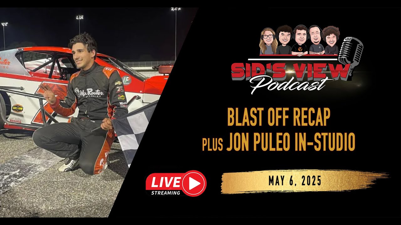 SID'S VIEW PODCAST | 05.06.25 | Blast Off Recap w/ Jon Puleo in-studio