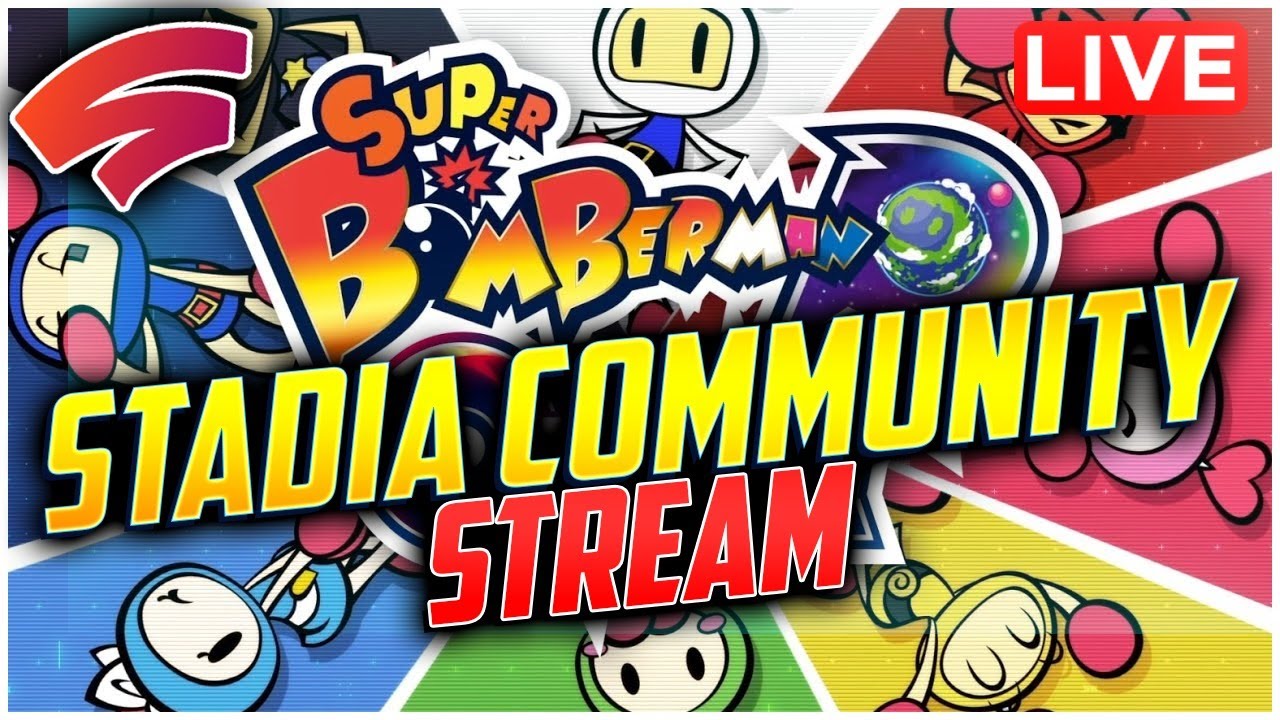Super Bomberman R Stadia Community Stream | STADIA GAME GIVEAWAYS + GIFTCARDS