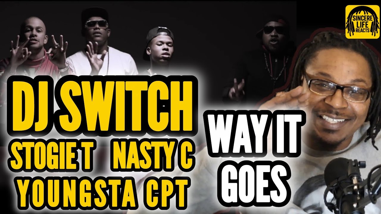 STANDING ON BUSINESS | DJ SWITCH, STOGIE T, YOUNGSTA CPT, NASTY C - WAY IT GO